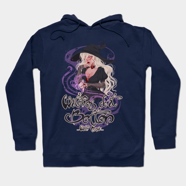 Witches do it better Hoodie by mialaia